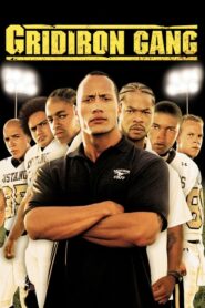 ดูหนังออนไลน์เรื่อง Gridiron Gang แก๊งระห่ำ เกมคนชนคน (2006)