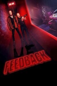 ดูหนังออนไลน์ภาพชัดฟรี Feedback (2019)