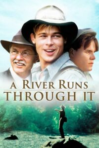 ดูหนังออนไลน์เรื่อง A River Runs Through It สายน้ำลูกผู้ชาย (1992)