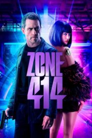 ดูหนังออนไลน์เรื่อง Zone 414 (2021) บรรยายไทย เต็มเรื่อง