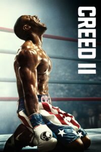 Creed II ครี้ด บ่มแชมป์เลือดนักชก 2 (2018) ดูหนังออนไลน์ Full HD