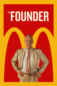 The Founder (2016) อยากรวยต้องเหนือเกม ประวัติMcDonalds