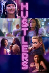 Hustlers ยั่ว สวย รวย แสบ (2019) ดูหนังชีวิตสาวเปลื้องผ้า