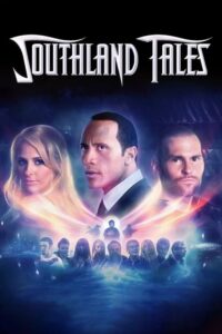 Southland Tales หยุดหายนะผ่าโลกอนาคต (2006) รีวิวหนังสนุก