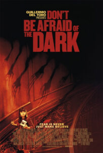 Don’t Be Afraid Of The Dark อย่ากลัวมืด ถ้าไม่กลัวตาย (2010)