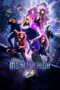 Monster High 2 (2023) มอนสเตอร์ไฮ อลเวงปีศาจพันธุ์ใหม่ 2